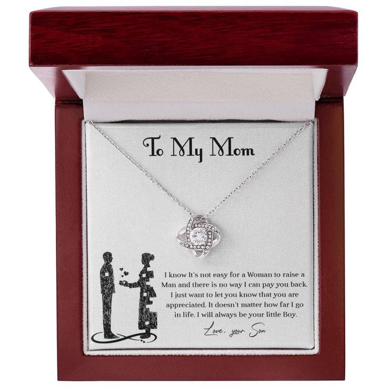 To My Mom Necklace From Son I Know It's Not Easy For A Woman To Raise A Man Love Knot Necklace For Mom, To My Boyfriend Mom, My Girlfriend Mom On Mother's Day, Birthday With Message Card Box