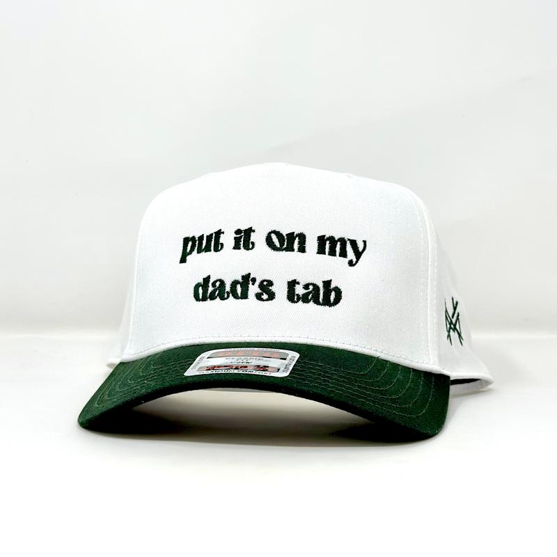 Put It On My Dad's Tab Mad Hatter Company Trucker Hat