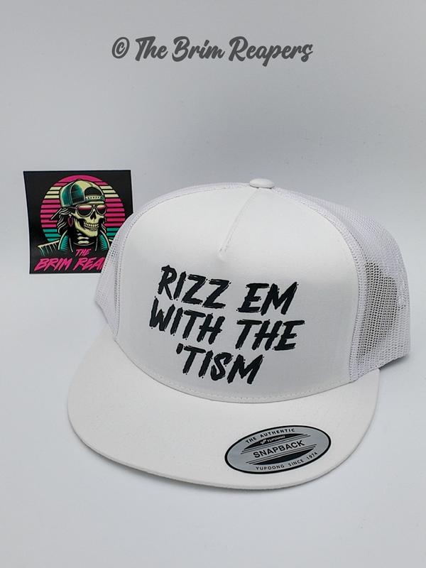 Rizz Em With The Tism Hat | Flirty Funny Comedy Humorous Accessories