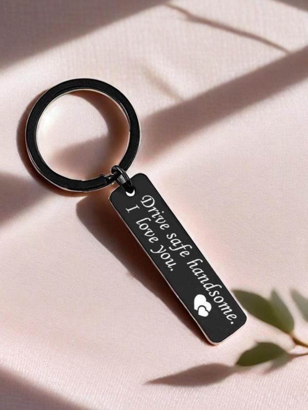 Fashion Letter Pattern Keychain, Drive Safe Keychain for Boyfriend Husband, Stainless Steel Keychain for Car, Keychain for Men and Women Dainty Gift for Your Love