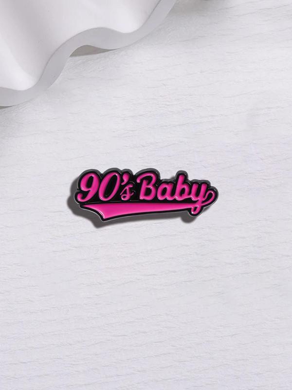 90's Baby Design Brooch, Letter Design Pin Badge for Clothes Backpack Hat Holiday Party, Fashion Cute Pin for Daily Clothing Decor, Trendy All-match & Exquisite Brooch for Birthday Gift