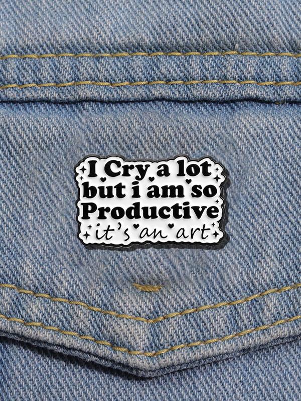 Slogan Enamel Pin, Cute Brooch, Fashion Accessories for Women & Men, Enamel Pin Suitable for Backpacks, Jeans, Scarves, Hats Decoration